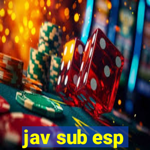 jav sub esp